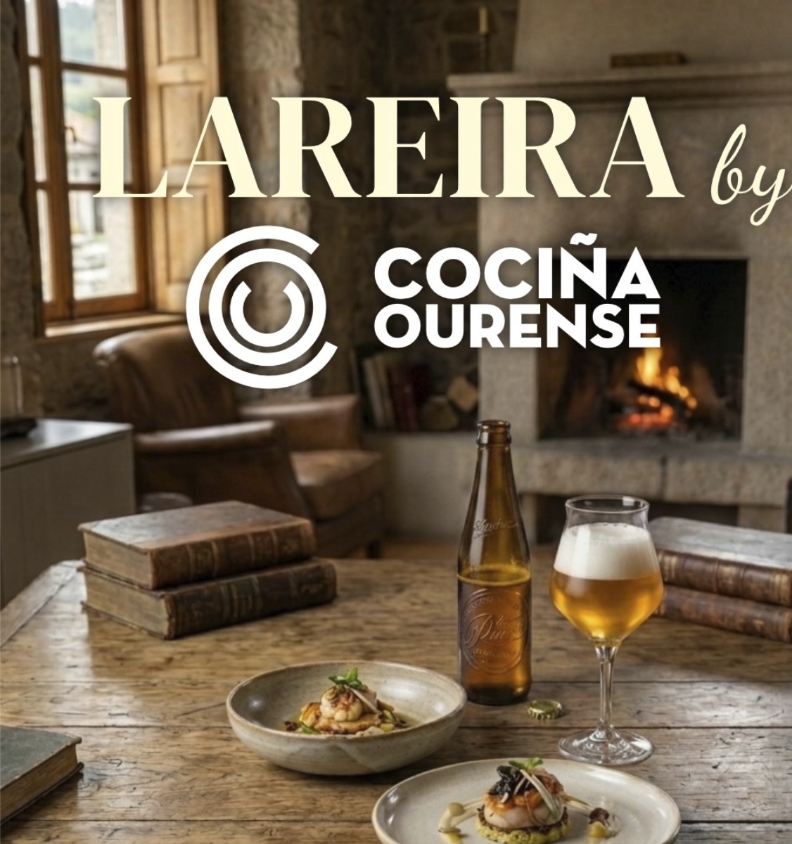 Cartel de Lareira by Cociña Ourense con tapas e cervexa Rivera Reposada.